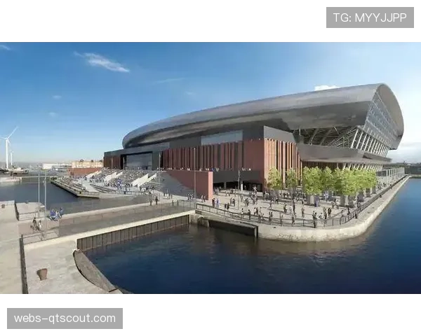 埃弗顿新球场布拉姆利-摩尔码头球场通过最终安全验收 埃弗顿新球场布拉姆利-摩尔码头球场通过最终安全验收